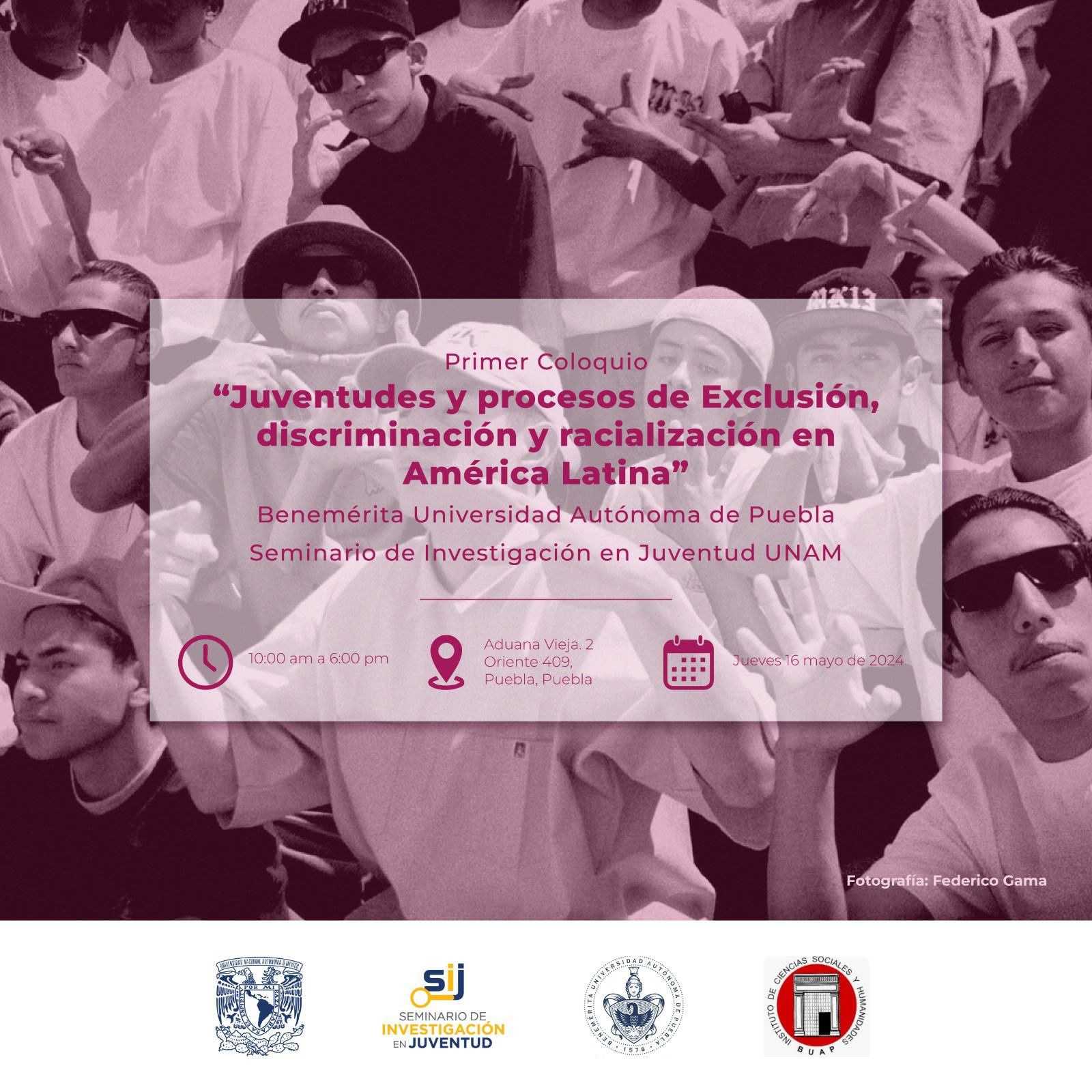 Primer Coloquio: “Juventudes y procesos de Exclusión, discriminación y racialización en América Latina”